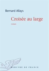 Croisée au large - Bernard Allays