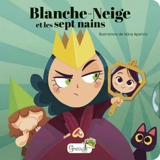 Blanche-Neige et les sept nains - Nuria Aparicio
