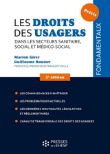 Les droits des usagers dans les secteurs sanitaire, social et médico-social - Marion Girer