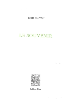 Le souvenir - Eric Sautou