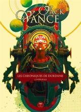 Les chroniques de Durdane : l'intégrale - Jack Vance