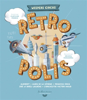 Rétropolis - Weepers circus