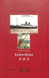 Indochine SOS - Andrée Viollis