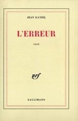 L'erreur ou La seconde vie de Sylvain Regard - Jean Daniel