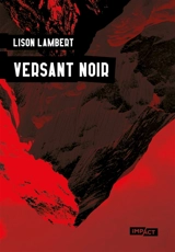 Versant noir - Lison Lambert