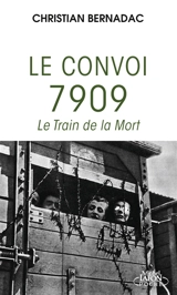 Le train de la mort - Christian Bernadac