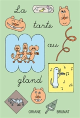 La tarte au gland - Oriane Brunat