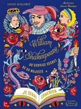 William Shakespeare, au service secret de sa majesté. Vol. 1. Je serai comédien - Louise Guillemot