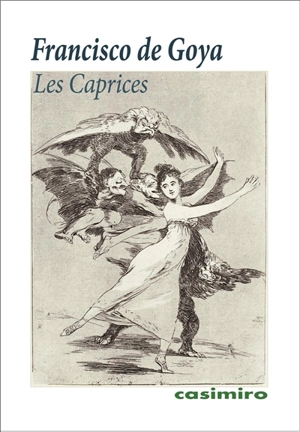 Les caprices - Francisco de Goya