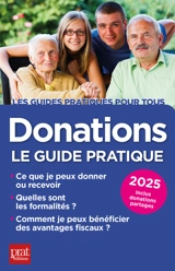 Donations : le guide pratique : 2025 - Sylvie Dibos-Lacroux