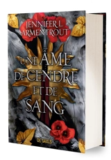 Le sang et la cendre. Vol. 5. Une âme de cendre et de sang - Jennifer L. Armentrout