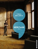 Héritage : essai - Virgil Declercq