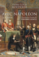 Avec Napoléon : journal - Pierre-Louis Roederer