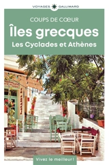 Iles grecques : les Cyclades et Athènes