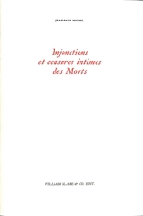 Injonctions et censures intimes des morts - Jean-Paul Michel
