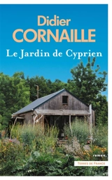 Le jardin de Cyprien - Didier Cornaille