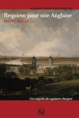 Une enquête du capitaine Dargent. Requiem pour une Anglaise - Irène Delse
