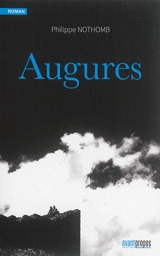 Augures - Philippe Nothomb