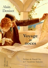 Voyage de noces - Alain Denizet
