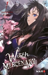 Witch and mercenary. Vol. 1 - Chohokiteki Kaeru