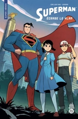 Superman écrase le Klan - Gene Luen Yang