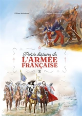 Petite histoire de l'armée française - Efflam Maizières