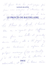 Le procès de Baudelaire - Raphaël Belaïche