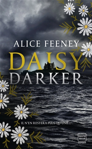 Daisy Darker - Alice Feeney