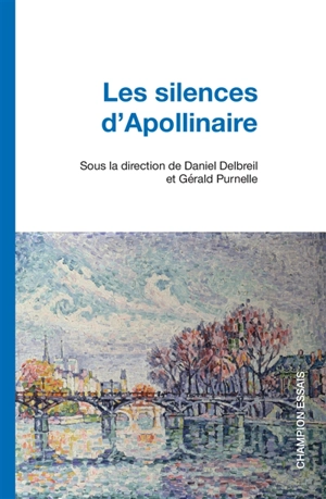 Les silences d'Apollinaire