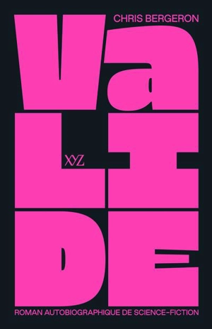 Valide - Chris Bergeron