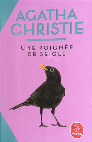 Une poignée de seigle - Agatha Christie