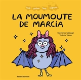 La moumoute de Marcia - Clémence Sabbagh