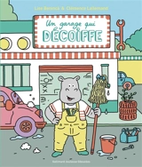 Un garage qui décoiffe - Lise Benincà