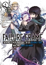 Failure frame. Vol. 9 - Kaoru Shinozaki