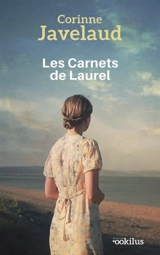 Les carnets de Laurel - Corinne Javelaud