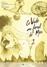 Ce vide au fond de moi. Vol. 2 - Iori Kanzaki