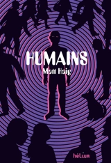 Humains - Matt Haig