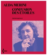 Confusion des étoiles - Alda Merini