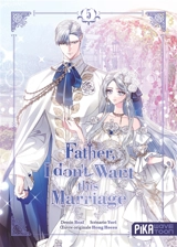 Father, I don't want this marriage. Vol. 5 - Yuri