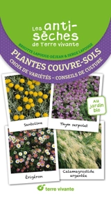 Plantes couvre-sols : choix de variétés, conseils de culture - Brigitte Lapouge-Déjean