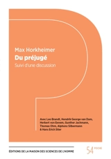 Du préjugé : suivi d'une discussion - Max Horkheimer