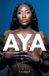 Aya - Thierry Cadet