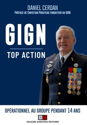 GIGN : top action - Daniel Cerdan