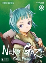 Neko goze : chats errants. Vol. 2 - Hiroki Ugawa