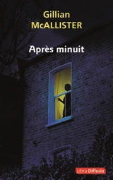 Après minuit - Gillian McAllister