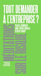 Tout demander à l'entreprise ? - Pascal Demurger