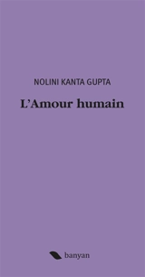 L'amour humain - Nolini Kanta Gupta