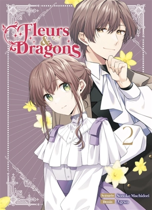 Fleurs & dragons. Vol. 2 - Sonoko Machidori