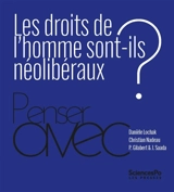 Les droits de l'homme sont-ils néolibéraux ?