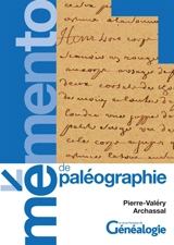 MEMENTO DE PALEOGRAPHIE - Pierre-Valéry Archassal